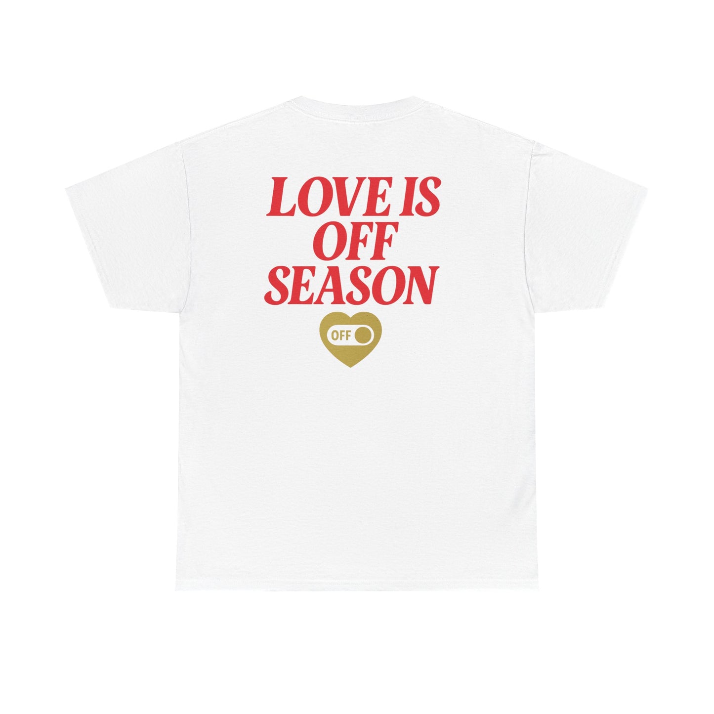 LOVE IS OFF SEASON