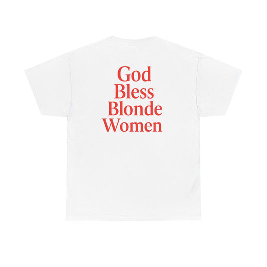 GOD BLESS BLONDE WOMEN