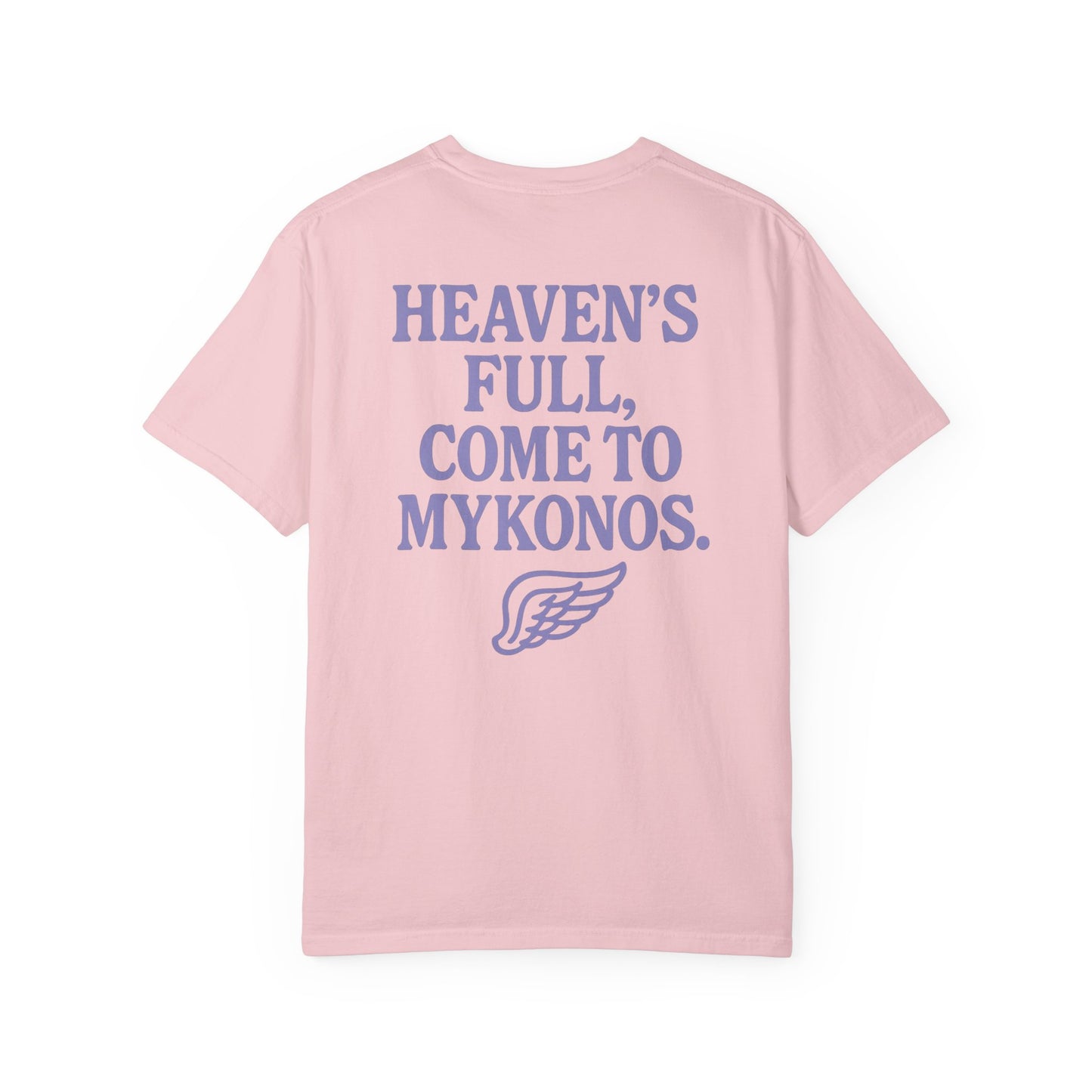 HEAVEN'S FULL, COME TO MYKONOS