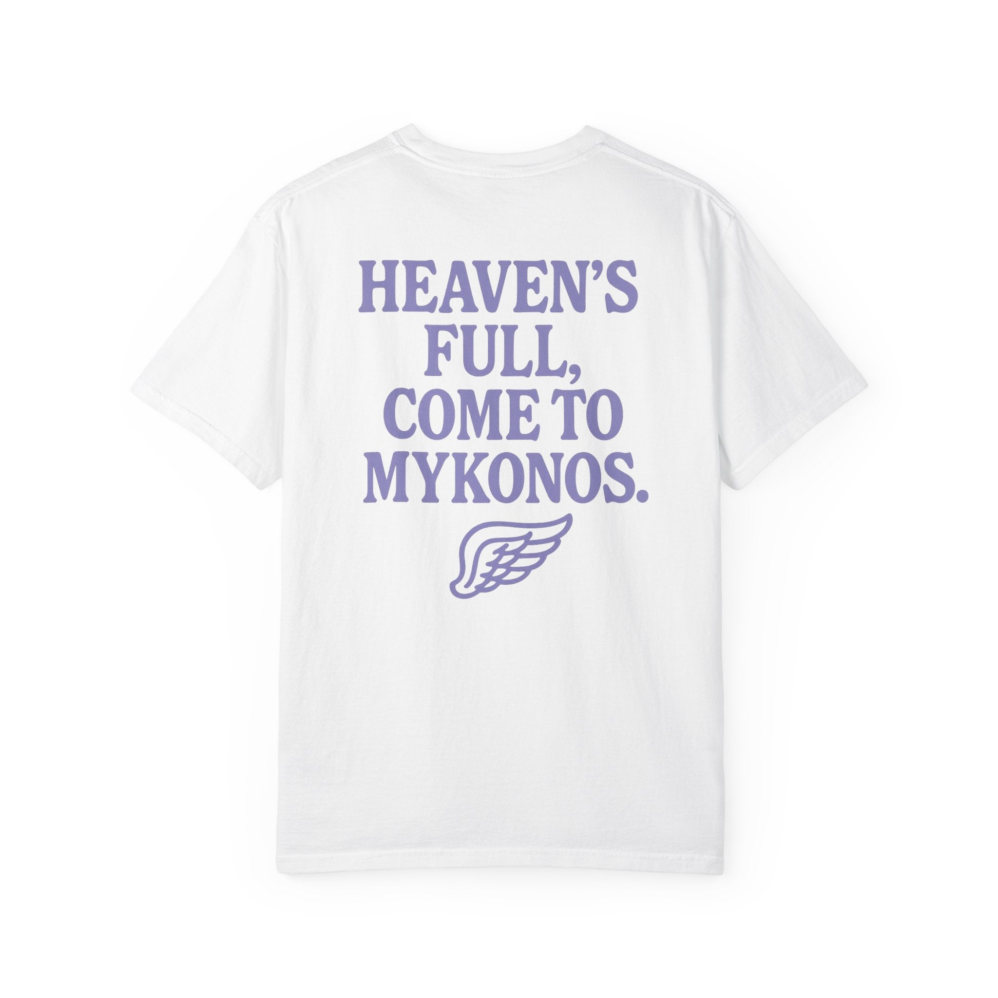 HEAVEN'S FULL, COME TO MYKONOS
