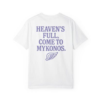 HEAVEN'S FULL, COME TO MYKONOS
