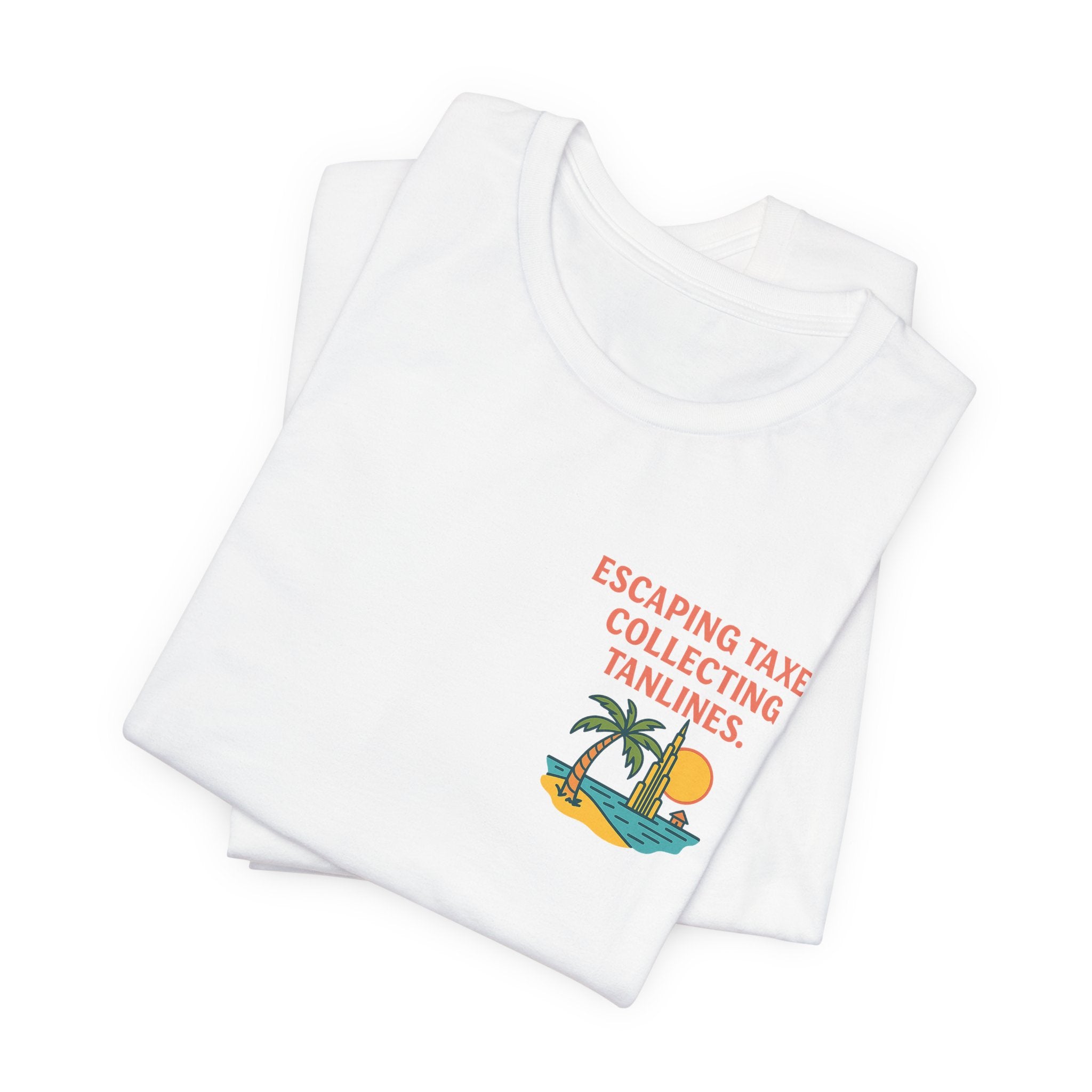 ESCAPING TAXES, COLLECTING TANLINES