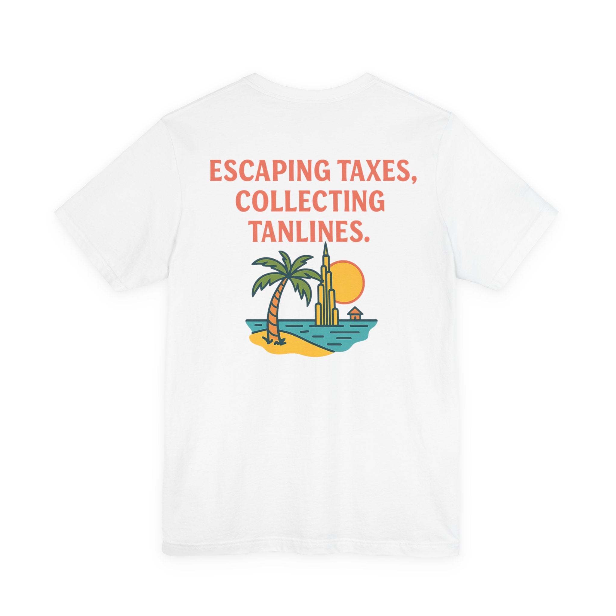 ESCAPING TAXES, COLLECTING TANLINES
